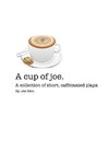 A Cup of Joe.