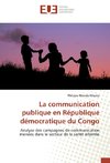 La communication publique en République démocratique du Congo