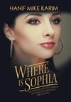 Where Is Sophia