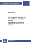 Die rechtliche Problematik von HIV und Aids an öffentlichen Schulen