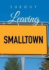 Leaving Smalltown