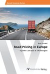 Road Pricing in Europe