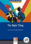 The Right Thing, mit 1 Audio-CD. Level 5 (B1)