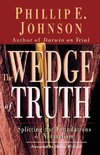 The Wedge of Truth