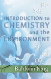 Introduction to Chemistry and the Environment