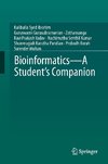 Bioinformatics - A Student's Companion
