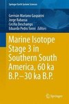 Marine Isotope Stage 3 in Southern South America, 60 KA B.P