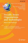 Socially Aware Organisations and Technologies. Impact and Challenges