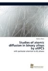 Studies of atomic diffusion in binary alloys by aXPCS