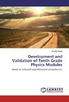Development and Validation of Tenth Grade Physics Modules