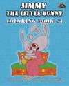 Jimmy the little bunny. Coloring book #1