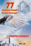 77 Positive Poetic Gospel Messages