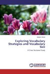 Exploring Vocabulary Strategies and Vocabulary Size