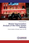Market Segmentation Analysis of the Video Games Industry