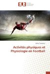 Activités physiques et Physiologie en Football
