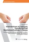 Interventions to mitigate Female Genital Mutilation/Cutting in Kenya