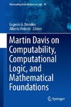 Martin Davis on Computability, Computational Logic, and Mathematical Foundations