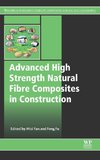 Advanced High Strength Natural Fibre Composites in Construction