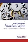 Multi Response Optimization of Die Sinker Edm for Alsic Composite