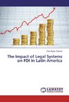 The Impact of Legal Systems on FDI in Latin America