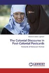 The Colonial Discourse in Post-Colonial Postcards