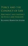 Peirce and the Conduct of Life