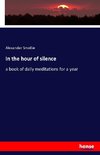 In the hour of silence