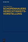 Schopenhauers Gerechtigkeits­vorstellung