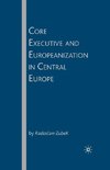 Core Executive and Europeanization in Central Europe