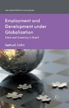 Employment and Development under Globalization