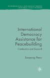 International Democracy Assistance for Peacebuilding