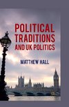 Political Traditions and UK Politics