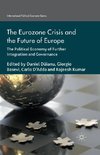 The Eurozone Crisis and the Future of Europe