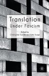 Translation Under Fascism