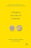 Unequal Ageing in Europe