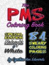 The PMS Coloring Book (Black & White Compilation)
