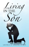 Living in the Son