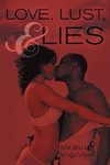 Love, Lust, & Lies