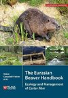 Campbell-Palmer, R: Eurasian Beaver Handbook