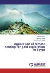 Application of remote sensing for gold exploration in Egypt