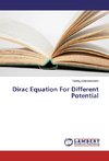 Dirac Equation For Different Potential