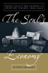 The Soul's Economy