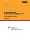 Die Geltendmachung von Schadensersatzansprüchen der AG gegen Vorstandsmitglieder durch Aktionäre