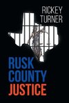 Rusk County Justice