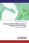 Diastasis Recti Abdominis: A Pregnancy Challenge