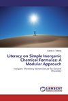 Literacy on Simple Inorganic Chemical Formulas: A Modular Approach