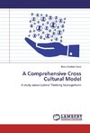 A Comprehensive Cross Cultural Model