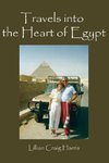 TRAVELS INTO THE HEART OF EGYPT
