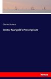 Doctor Marigold's Prescriptions