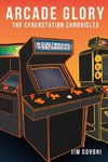 Arcade Glory